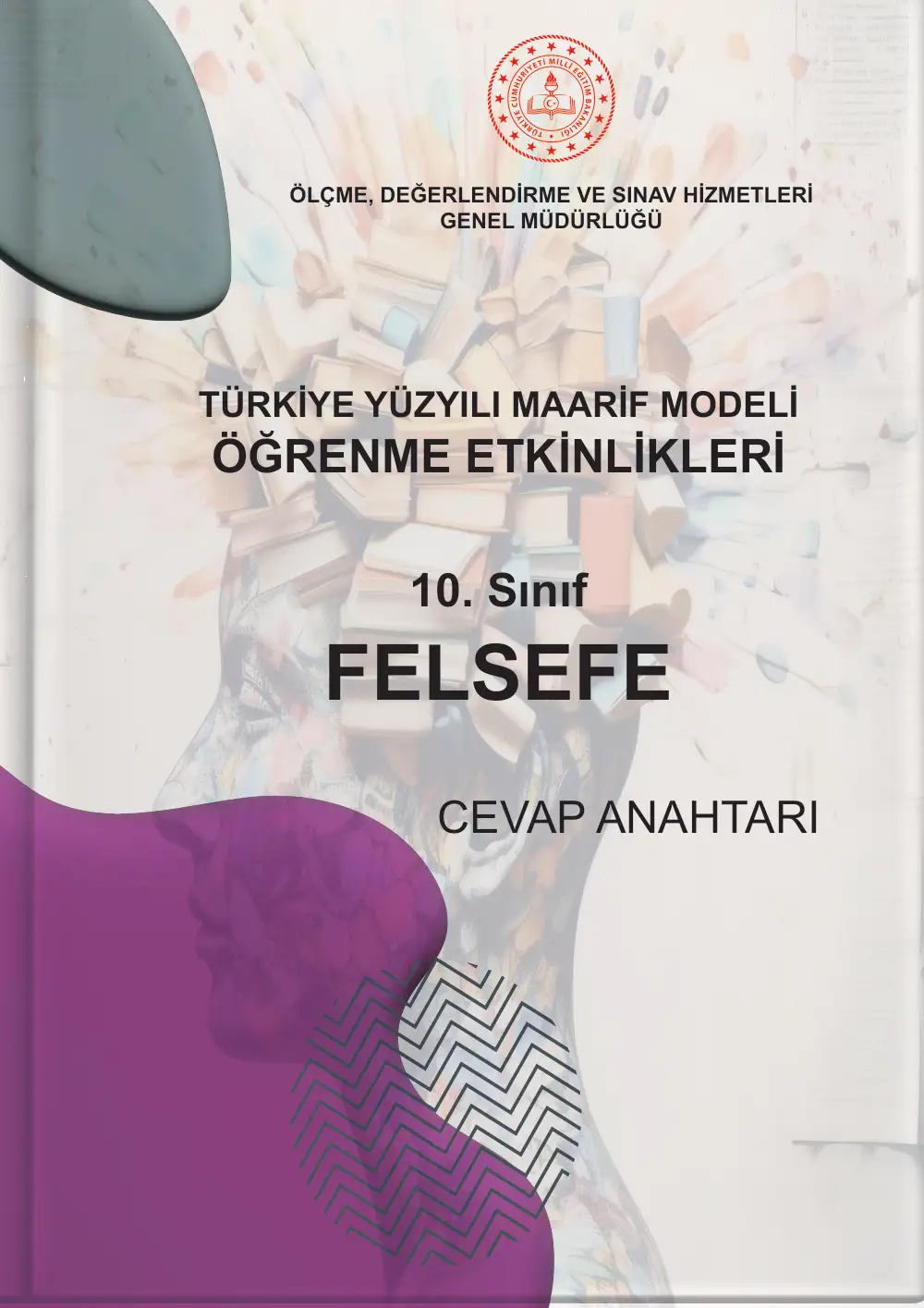 10. Sınıf Felsefe Öğrenme Etkinlikleri Seti 1 (2025-2026) cevap anahtarı sayfa 1