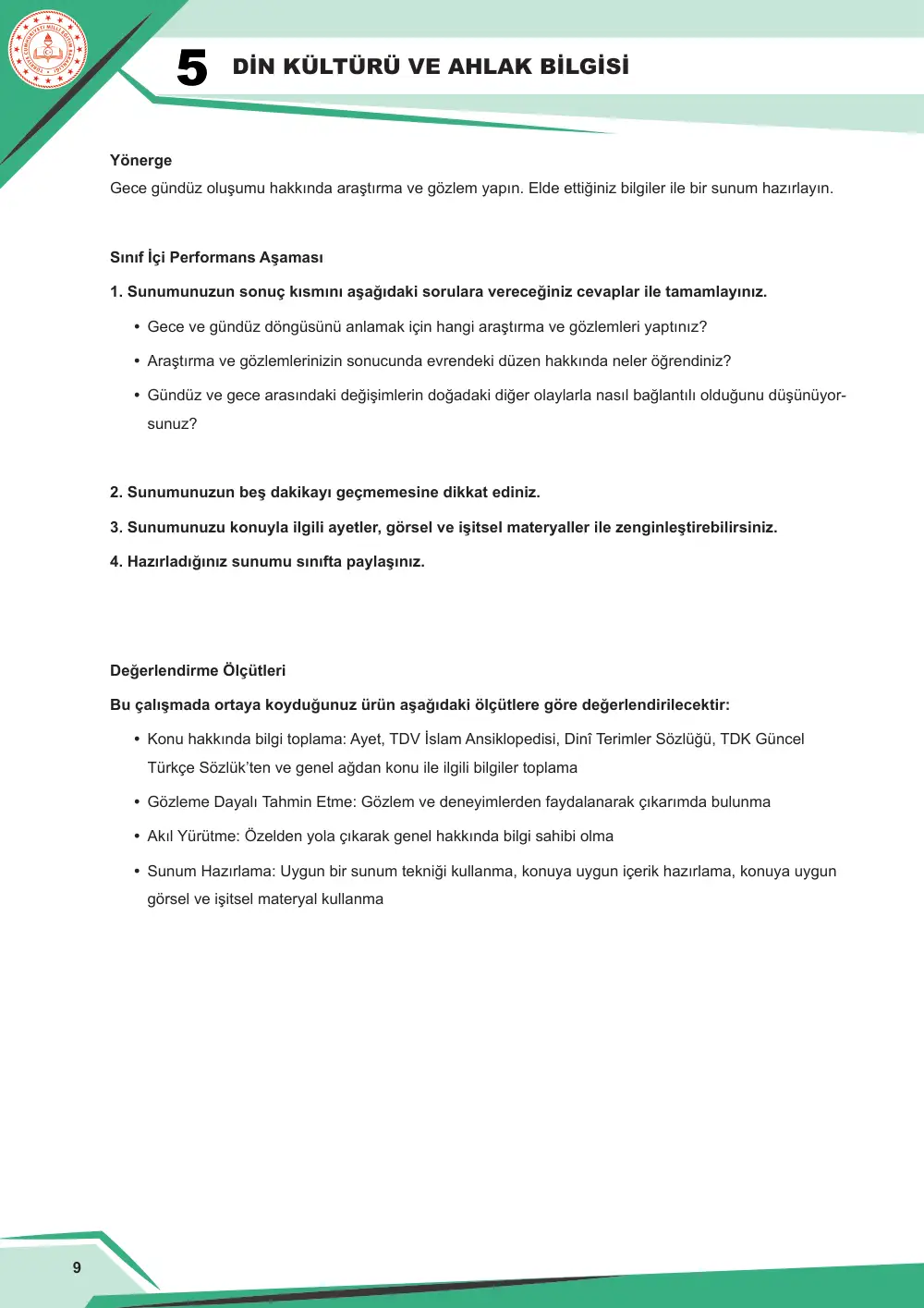 5. Sınıf Din Kültürü ve Ahlak Bilgisi Çalışma Kâğıdı: DKAB.5.1.1 Evrendeki mükemmel düzene ilişkin akıl yürütebilme cevap anahtarı sayfa 10