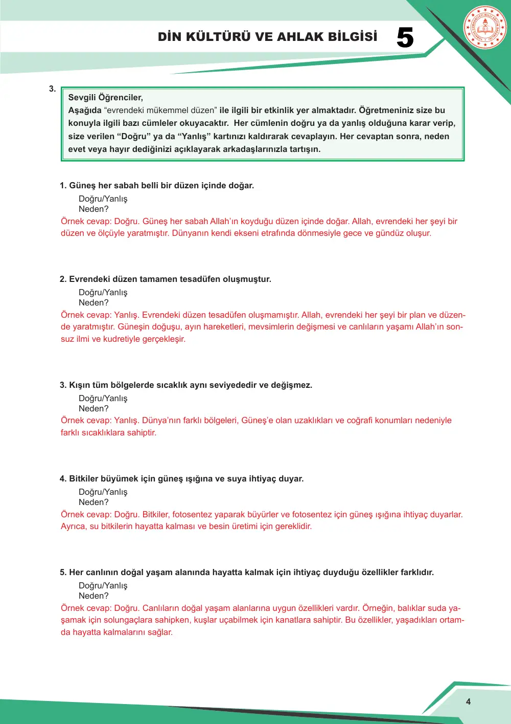 5. Sınıf Din Kültürü ve Ahlak Bilgisi Çalışma Kâğıdı: DKAB.5.1.1 Evrendeki mükemmel düzene ilişkin akıl yürütebilme cevap anahtarı sayfa 5