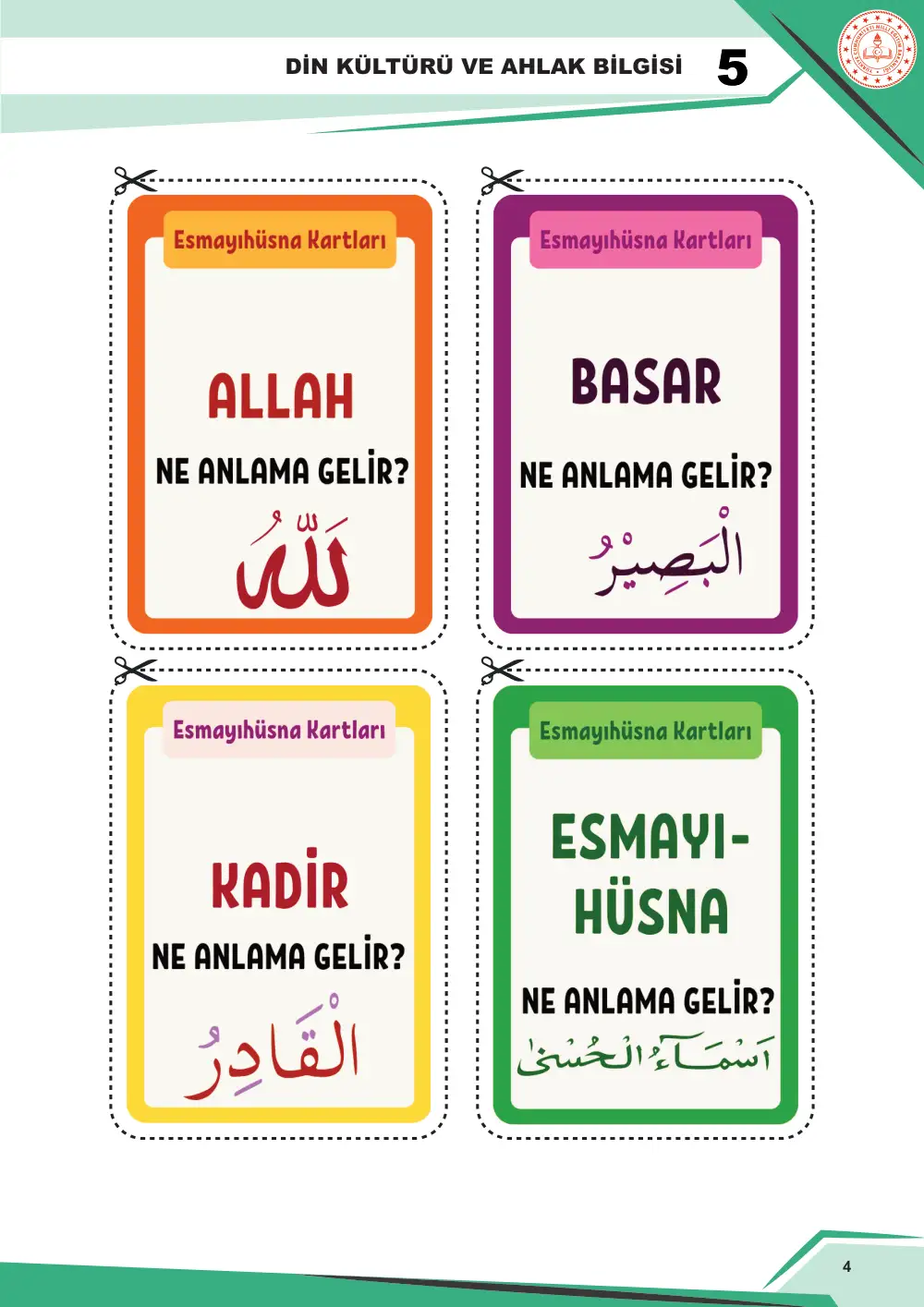 5. Sınıf Din Kültürü ve Ahlak Bilgisi Çalışma Kâğıdı: DKAB.5.1.3 Allah'ın (cc) güzel isimleri hakkında bilgi toplayabilme cevap anahtarı sayfa 5