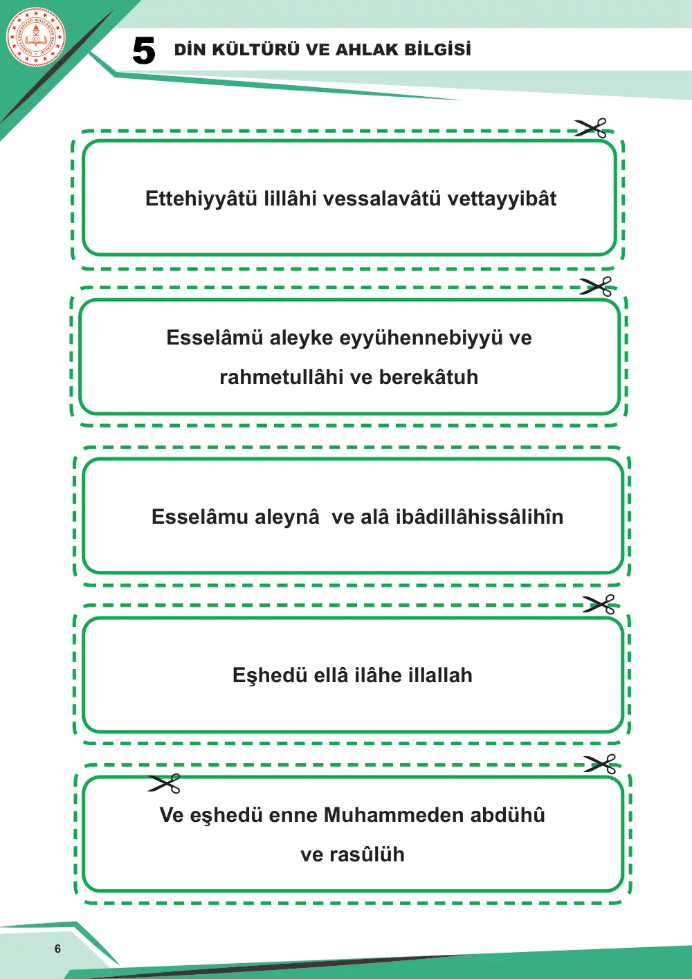 5. Sınıf Din Kültürü ve Ahlak Bilgisi Çalışma Kâğıdı: DKAB.5.2.4 Tahiyyat duasını ve bu duanın anlamını okuyarak yorumlayabilme sayfa 7