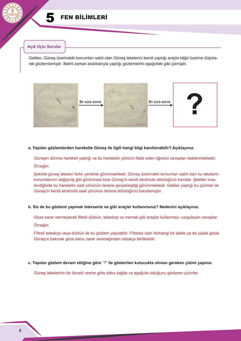 5. Sınıf Fen Bilimleri Çalışma Kâğıdı: FB.5.1.1.1 Güneş'in yapısı ve dönme hareketi ile ilgili bilgileri toplayabilme cevap anahtarı sayfa 6
