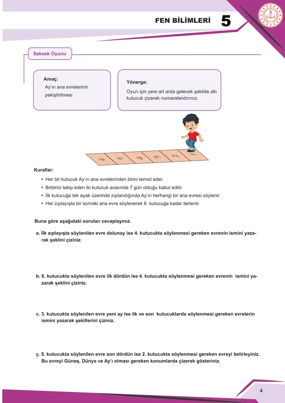 5. Sınıf Fen Bilimleri Çalışma Kâğıdı: FB.5.1.2.2 Ay'ın evrelerini temsil eden bilimsel model oluşturabilme sayfa 5