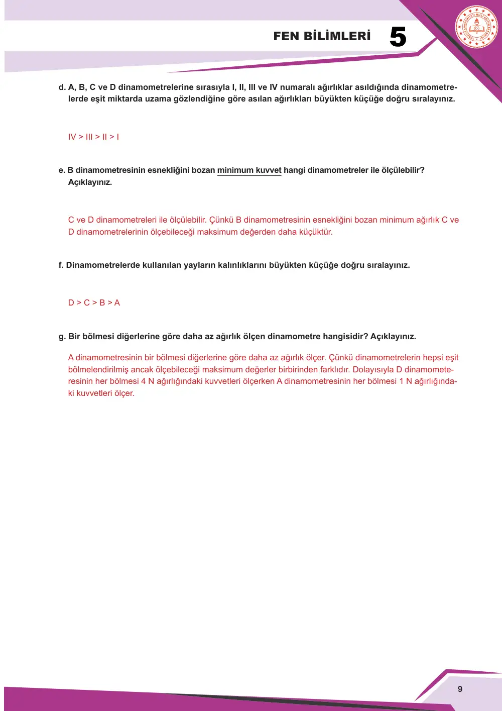 5. Sınıf Fen Bilimleri Çalışma Kâğıdı: FB.5.2.1.1 Kuvveti büyüklüğü ile tanımlayabilme cevap anahtarı sayfa 9