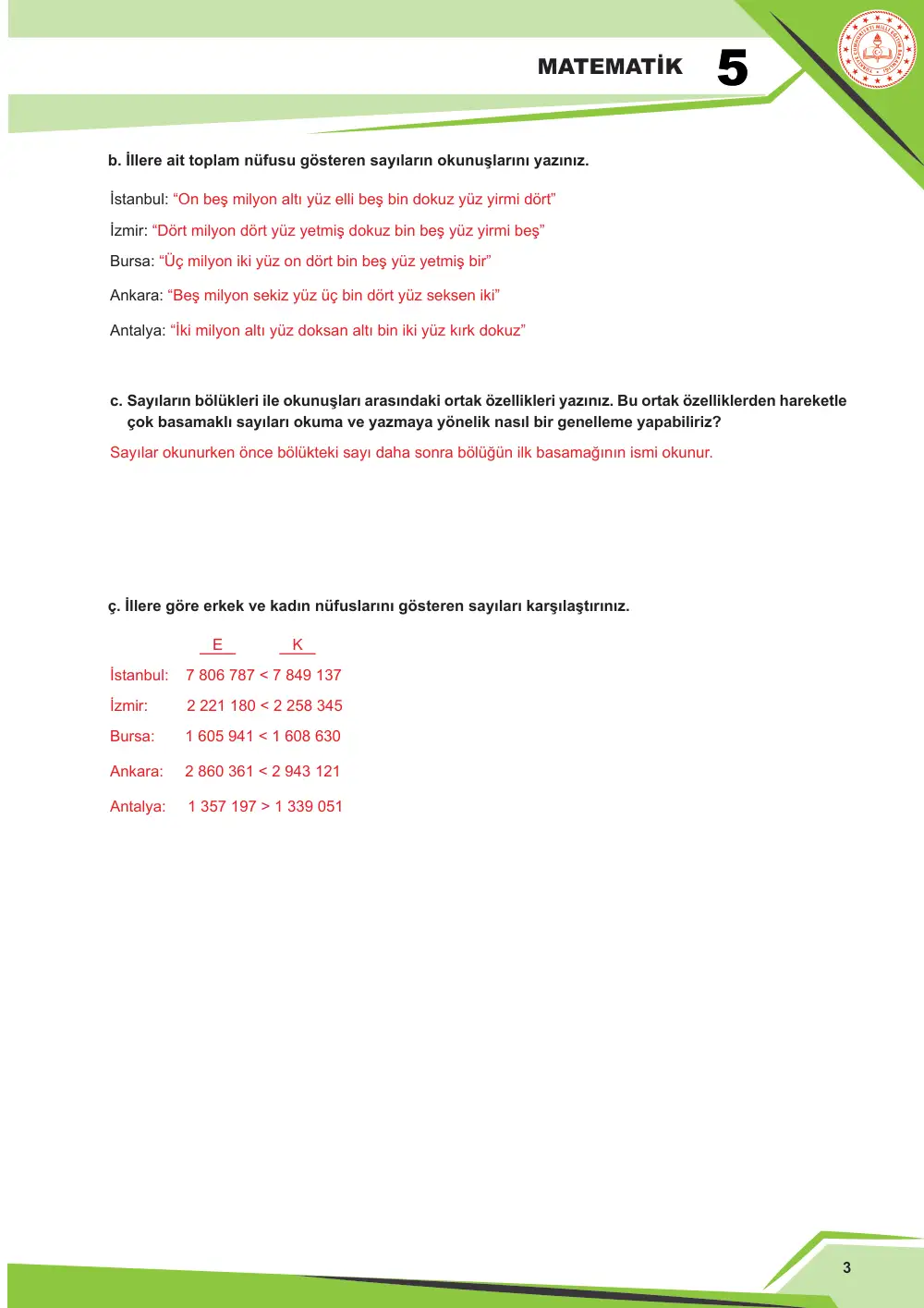 5. Sınıf Matematik Çalışma Kâğıdı: MAT.5.1.1 Altı basamaklı sayıları okuma ve yazmayı çok basamaklı sayılara genelleyebilme cevap anahtarı sayfa 3