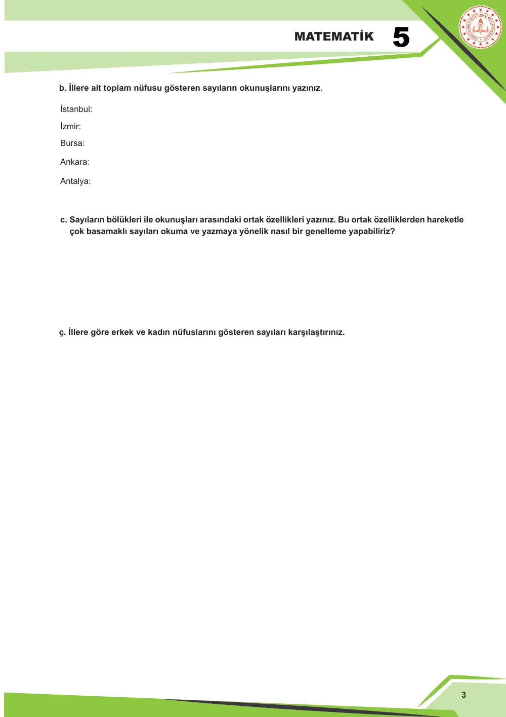 5. Sınıf Matematik Çalışma Kâğıdı: MAT.5.1.1 Altı basamaklı sayıları okuma ve yazmayı çok basamaklı sayılara genelleyebilme sayfa 3