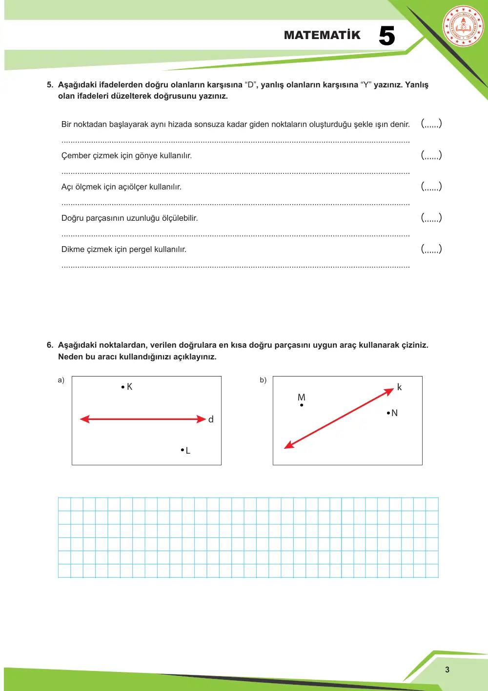 5. Sınıf Matematik Çalışma Kâğıdı: MAT.5.3.1 Temel geometrik çizimler için matematiksel araç ve teknolojiden yararlanabilme sayfa 4