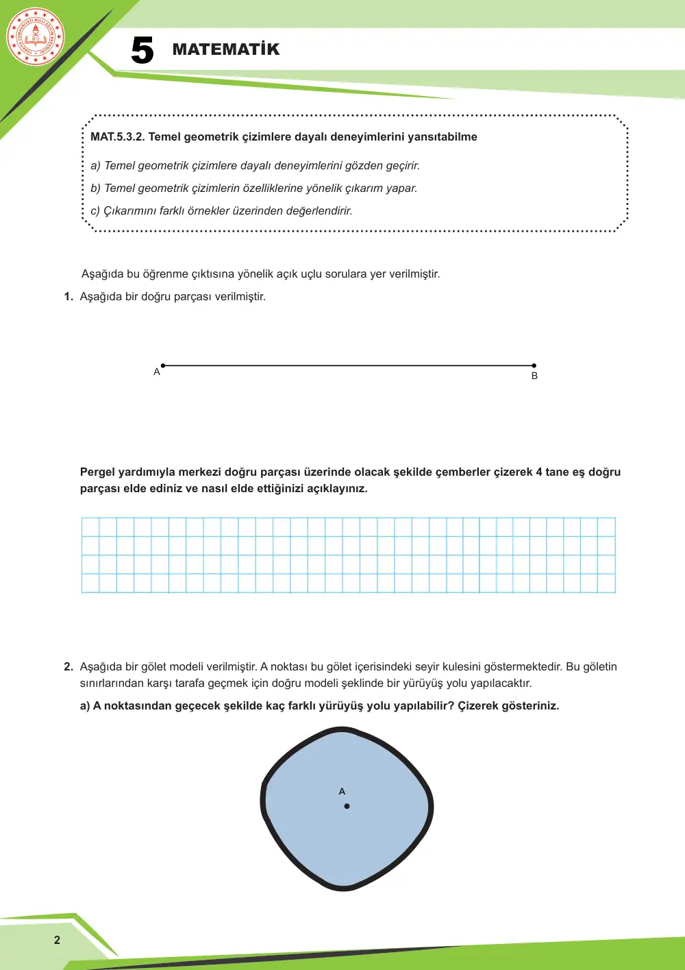5. Sınıf Matematik Çalışma Kâğıdı: MAT.5.3.2 Temel geometrik çizimlere dayalı deneyimlerini yansıtabilme