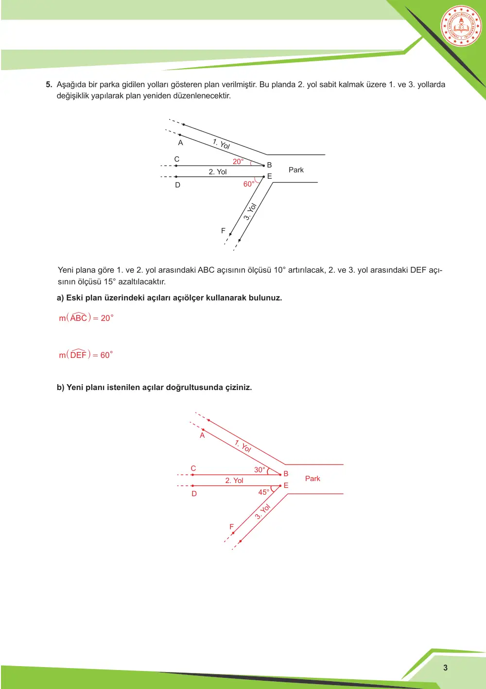 5. Sınıf Matematik Çalışma Kâğıdı: MAT.5.3.3 Açıları ölçmek için matematiksel araç ve teknolojiden yararlanabilme cevap anahtarı sayfa 4