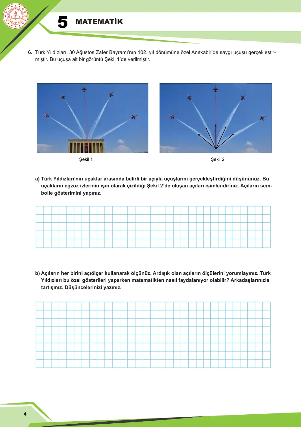5. Sınıf Matematik Çalışma Kâğıdı: MAT.5.3.3 Açıları ölçmek için matematiksel araç ve teknolojiden yararlanabilme sayfa 5