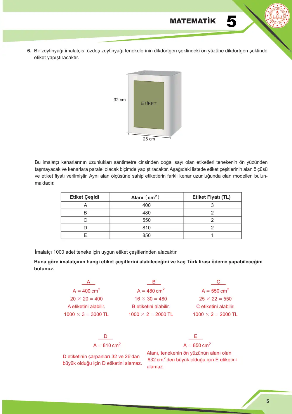 5. Sınıf Matematik Çalışma Kâğıdı: MAT.5.4.4 Dikdörtgenin çevre uzunluğu ve alanı ile ilgili problemleri çözebilme cevap anahtarı sayfa 5