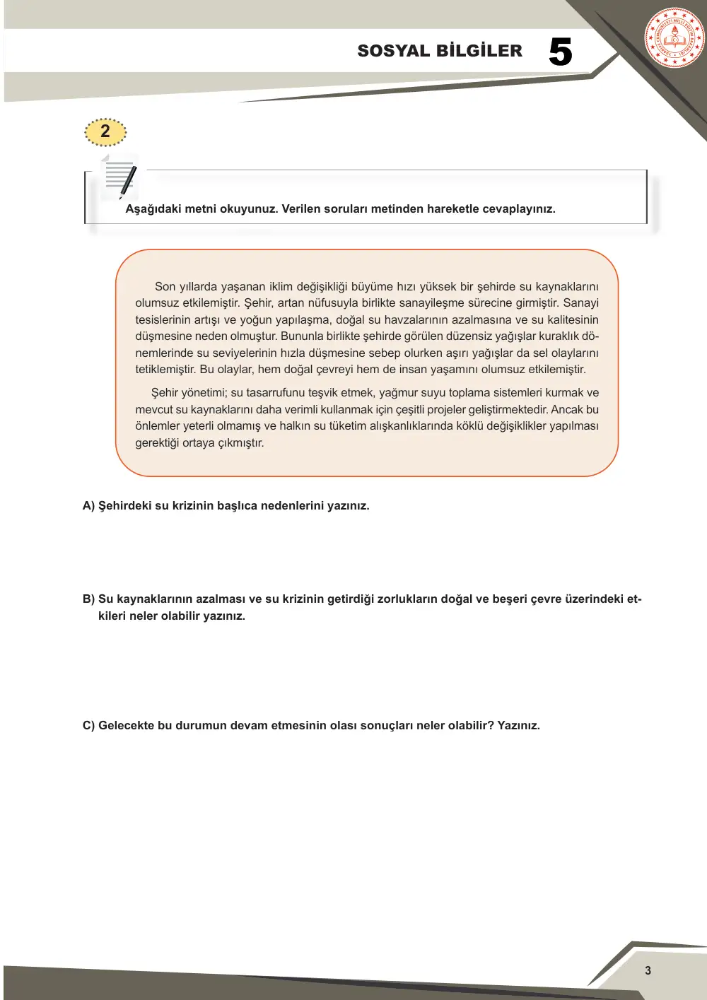 5. Sınıf Sosyal Bilgiler Çalışma Kâğıdı: SB.5.2.2 Yaşadığı ilde doğal ve beşerî çevredeki değişimi neden ve sonuçlarıyla yorumlayabilme sayfa 4
