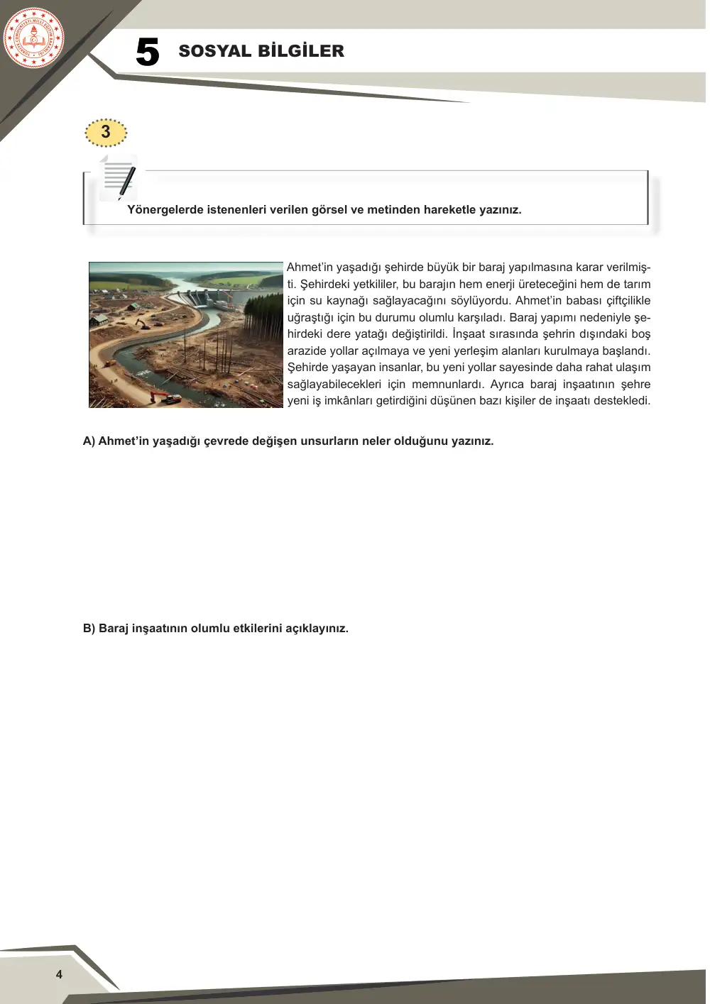5. Sınıf Sosyal Bilgiler Çalışma Kâğıdı: SB.5.2.2 Yaşadığı ilde doğal ve beşerî çevredeki değişimi neden ve sonuçlarıyla yorumlayabilme sayfa 5