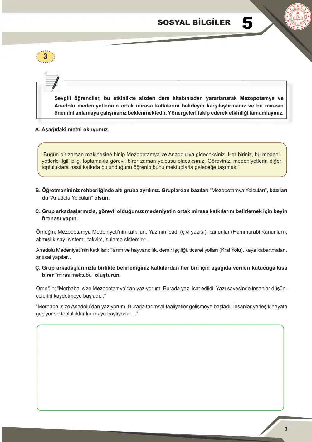 5. Sınıf Sosyal Bilgiler Çalışma Kâğıdı: SB.5.3.3 Mezopotamya ve Anadolu medeniyetlerinin ortak mirasa katkılarını karşılaştırabilme cevap anahtarı sayfa 4