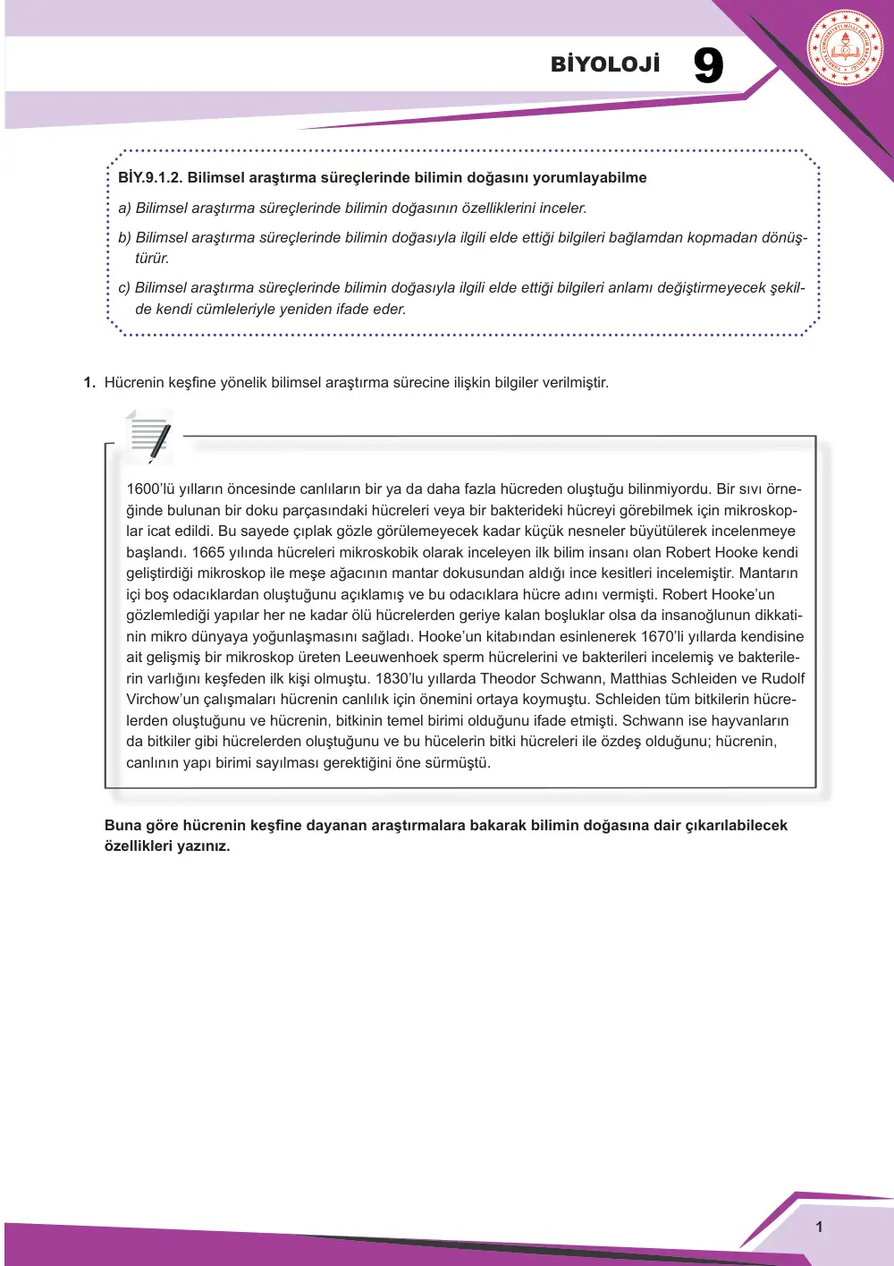 9. Sınıf Biyoloji Çalışma Kâğıdı: BİY.9.1.2 Bilimsel araştırma süreçlerinde bilimin doğasını yorumlayabilme