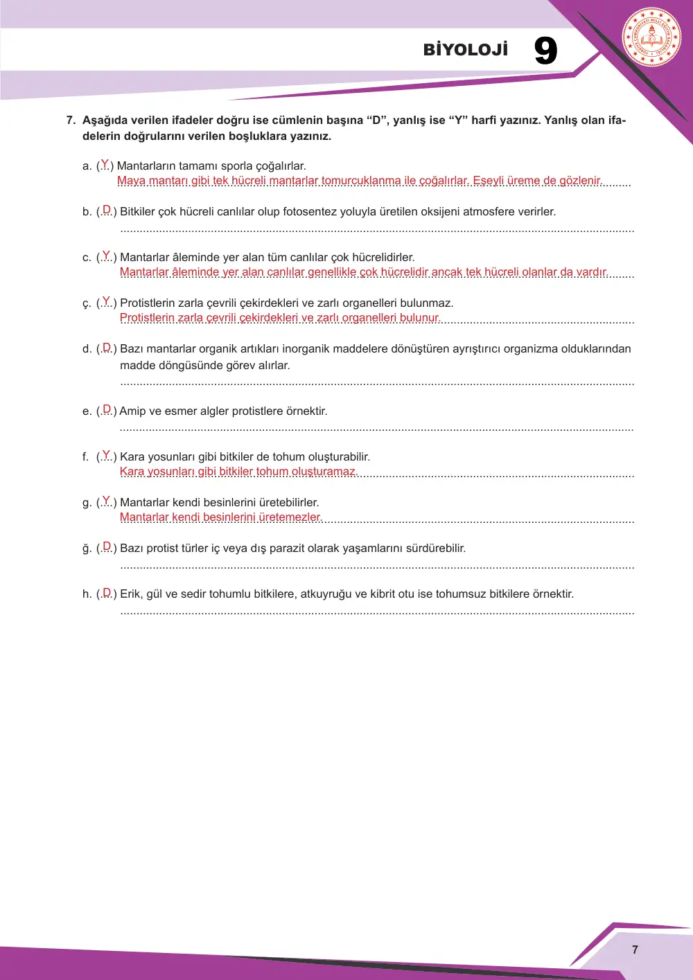 9. Sınıf Biyoloji Çalışma Kâğıdı: BİY.9.1.6 Üç üst âlem (domain) sisteminde yer alan canlıların özellikleri ile ilgili çıkarım yapabilme cevap anahtarı sayfa 8