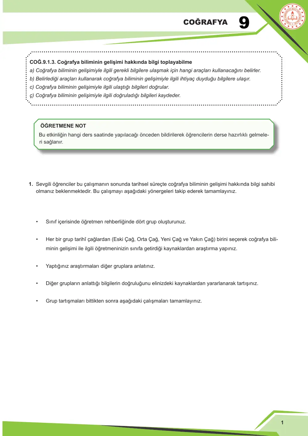 9. Sınıf Coğrafya Çalışma Kâğıdı: COĞ.9.1.3 Coğrafya biliminin gelişimi hakkında bilgi toplayabilme