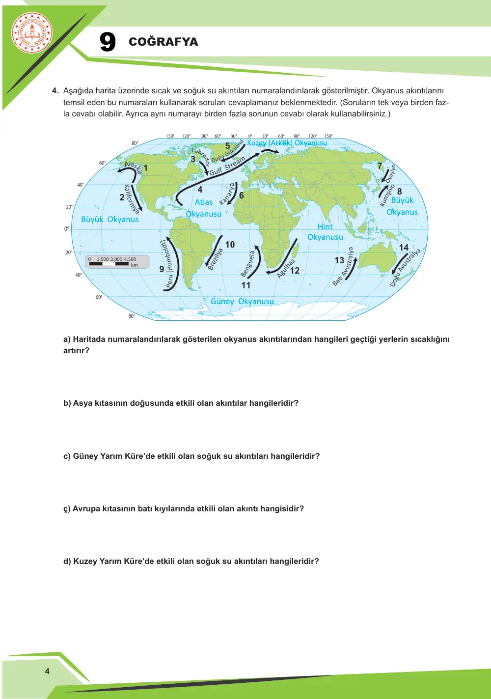 9. Sınıf Coğrafya Çalışma Kâğıdı: COĞ.9.3.2 İklim sisteminin bileşen ve değişkenlerini çözümleyebilme sayfa 5