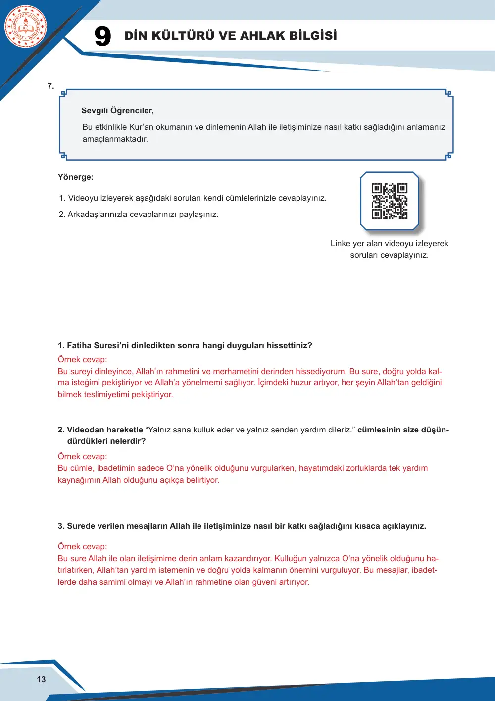 9. Sınıf Din Kültürü ve Ahlak Bilgisi Çalışma Kâğıdı: DKAB.9.1.3 Allah (cc) ile iletişimin ibadet ve dua ile sağlandığını yansıtabilme cevap anahtarı sayfa 14