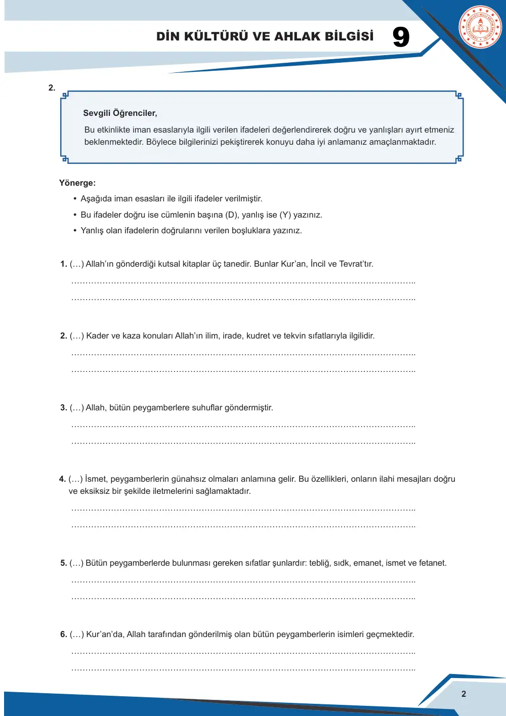 9. Sınıf Din Kültürü ve Ahlak Bilgisi Çalışma Kâğıdı: DKAB.9.2.2 İslam'ın iman esaslarını ayet ve hadisler bağlamında özetleyebilme sayfa 3