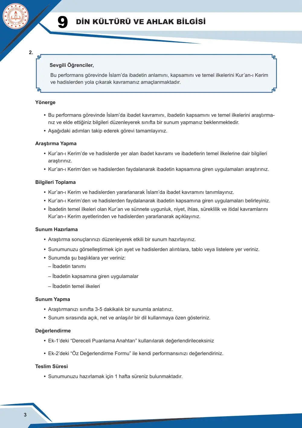 9. Sınıf Din Kültürü ve Ahlak Bilgisi Çalışma Kâğıdı: DKAB.9.3.1 İslam'da ibadet ve ibadetin temel ilkeleri hakkında bilgi toplayabilme cevap anahtarı sayfa 4