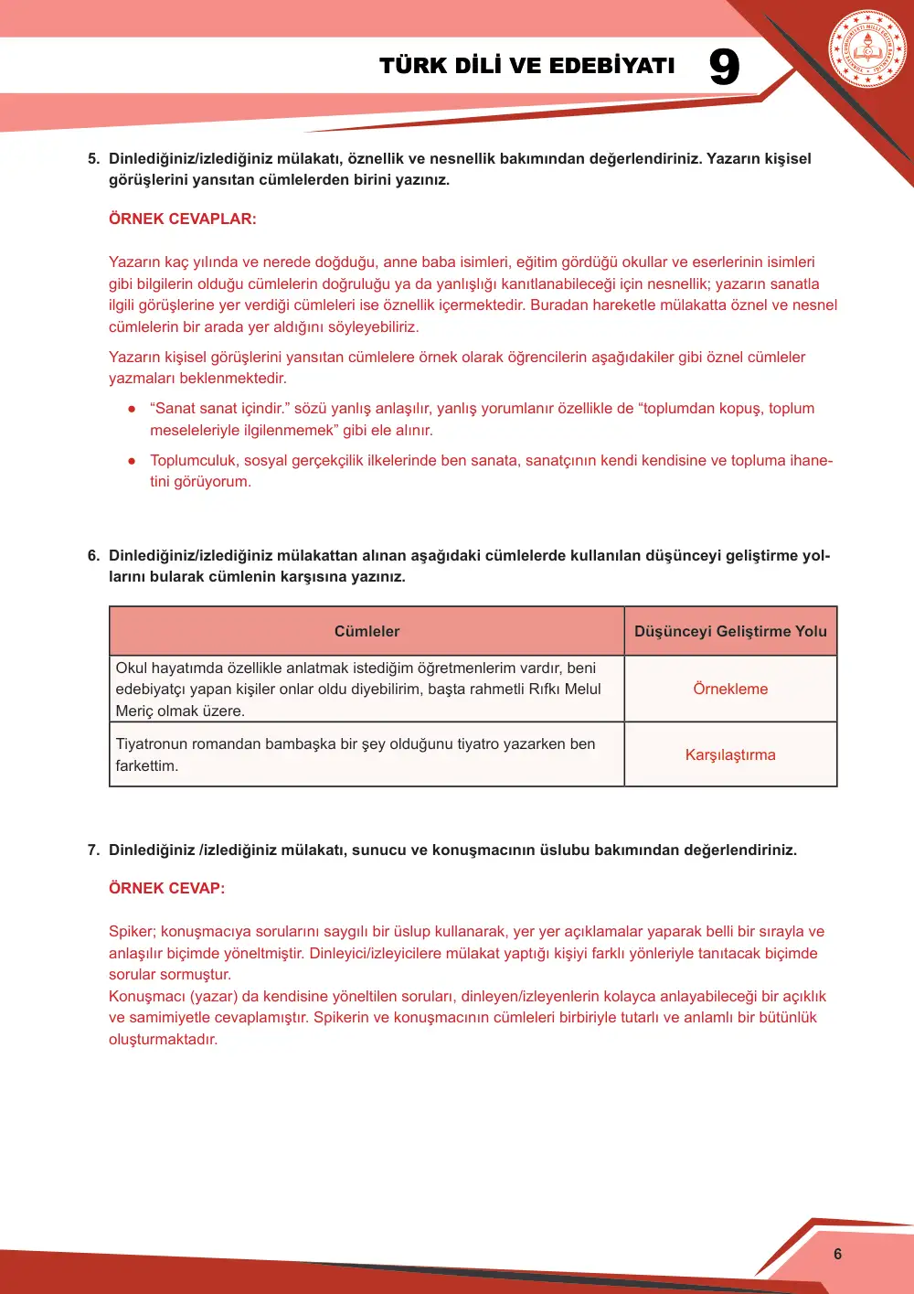 9. Sınıf Türk Dili ve Edebiyatı Çalışma Kâğıdı: 1. Tema: Sözün İnceliği – Dinleme/İzleme cevap anahtarı sayfa 7