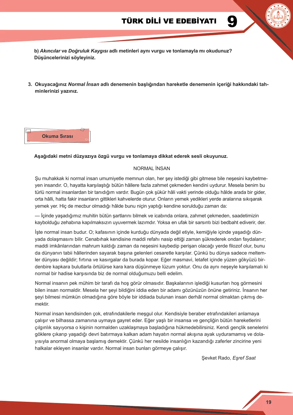 9. Sınıf Türk Dili ve Edebiyatı Çalışma Kâğıdı: 1. Tema: Sözün İnceliği – Okuma cevap anahtarı sayfa 19