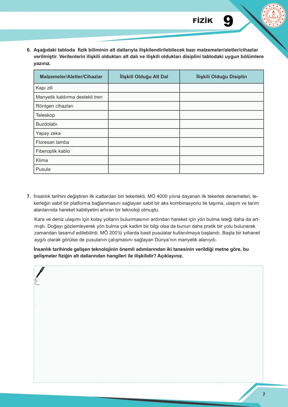 9. Sınıf Fizik Çalışma Kâğıdı: FİZ.9.1.2 Fizik biliminin alt dallarını sınıflandırabilme sayfa 7