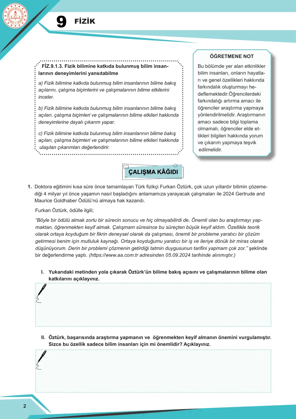 9. Sınıf Fizik Çalışma Kâğıdı: FİZ.9.1.3 Fizik bilimine katkıda bulunmuş bilim insanlarının deneyimlerini yansıtabilme