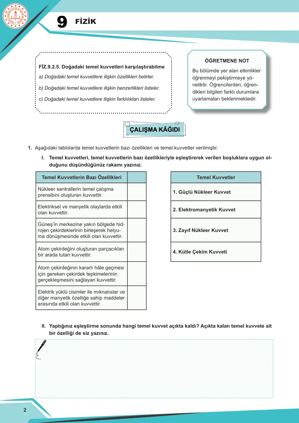 9. Sınıf Fizik Çalışma Kâğıdı: FİZ.9.2.5 Doğadaki temel kuvvetleri karşılaştırabilme