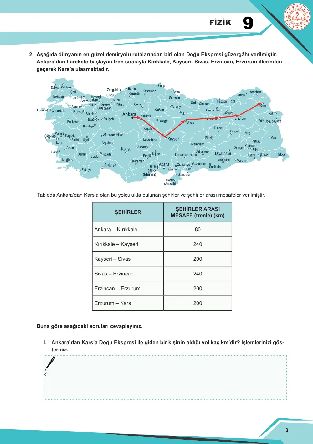 9. Sınıf Fizik Çalışma Kâğıdı: FİZ.9.2.6 Hareketin temel kavramlarının tanımlarına yönelik tümevarımsal akıl yürütebilme sayfa 3