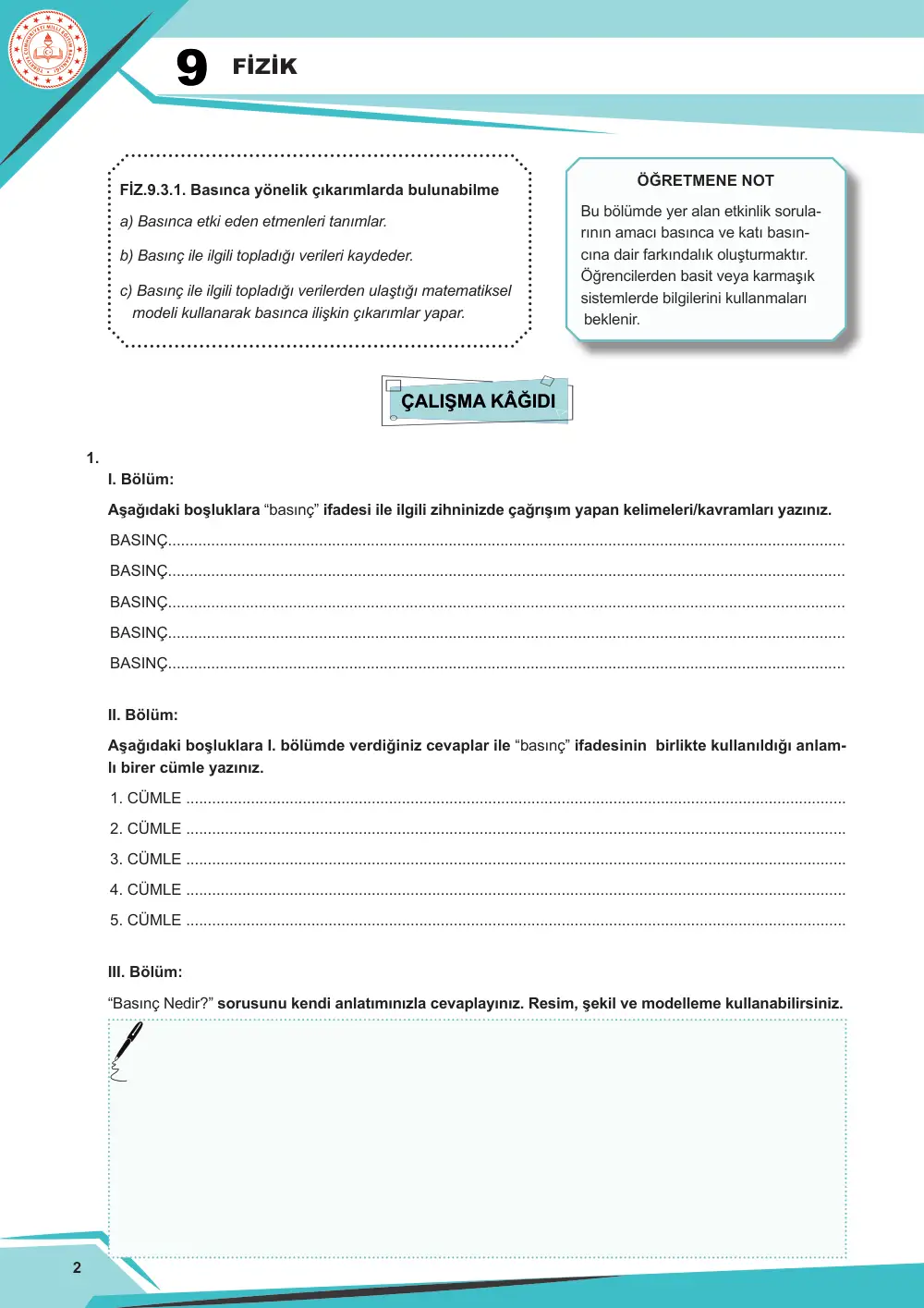 9. Sınıf Fizik Çalışma Kâğıdı: FİZ.9.3.1 Basınca yönelik çıkarımlarda bulunabilme cevap anahtarı sayfa 2