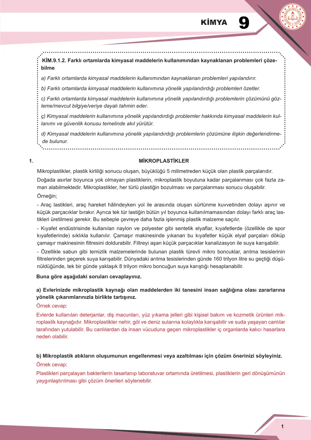 9. Sınıf Kimya Çalışma Kâğıdı: KİM.9.1.2 Farklı ortamlarda kimyasal maddelerin kullanımından kaynaklanan problemleri çözebilme cevap anahtarı sayfa 2