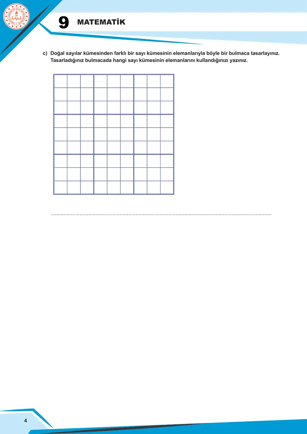 9. Sınıf Matematik Çalışma Kâğıdı: MAT.9.1.3 Farklı sayı kümelerinin özellikleri hakkında muhakeme yapabilme sayfa 5