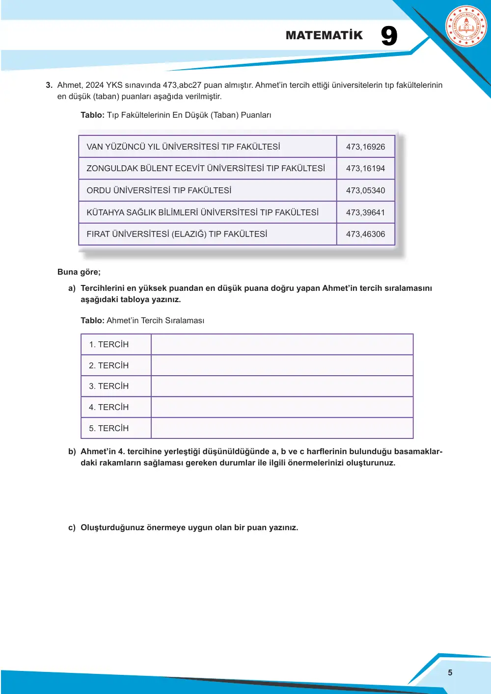 9. Sınıf Matematik Çalışma Kâğıdı: MAT.9.1.3 Farklı sayı kümelerinin özellikleri hakkında muhakeme yapabilme sayfa 6