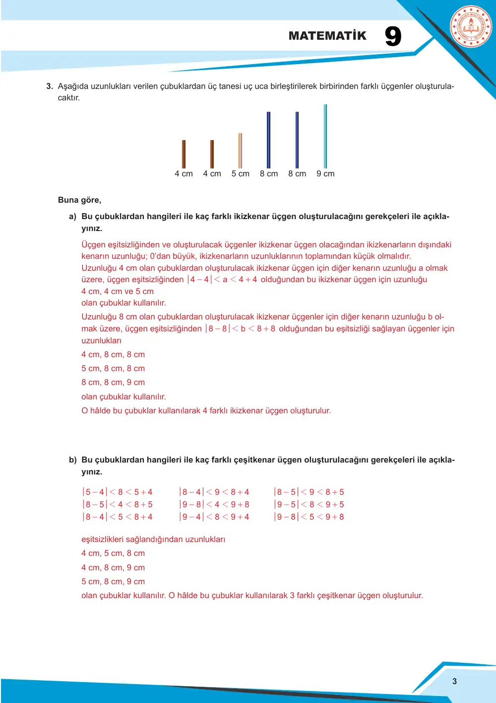 9. Sınıf Matematik Çalışma Kâğıdı: MAT.9.4.1 Üçgende açı ve kenarla ilgili özellikleri, üçgenin açı ve kenarları arasındaki ilişkileri doğrulayabilme veya ispatlayabilme cevap anahtarı sayfa 3