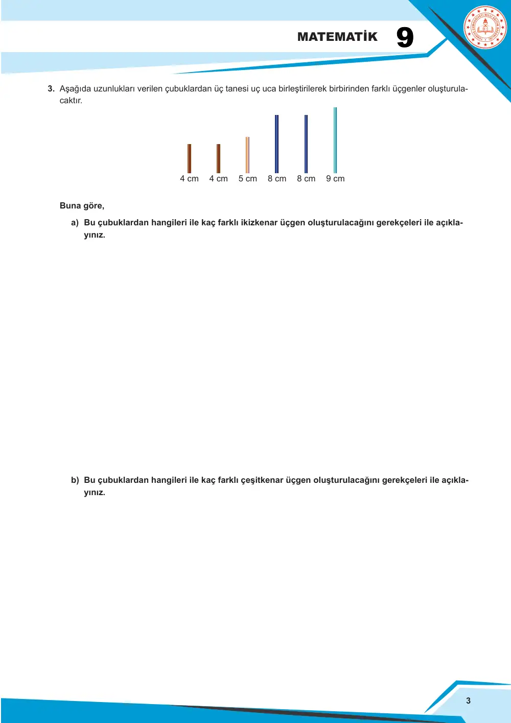9. Sınıf Matematik Çalışma Kâğıdı: MAT.9.4.1 Üçgende açı ve kenarla ilgili özellikleri, üçgenin açı ve kenarları arasındaki ilişkileri doğrulayabilme veya ispatlayabilme sayfa 3