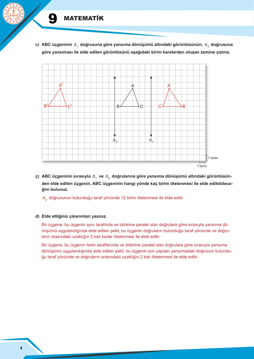 9. Sınıf Matematik Çalışma Kâğıdı: MAT.9.5.1 Geometrik dönüşümlerle ilgili çıkarım yapabilme cevap anahtarı sayfa 4