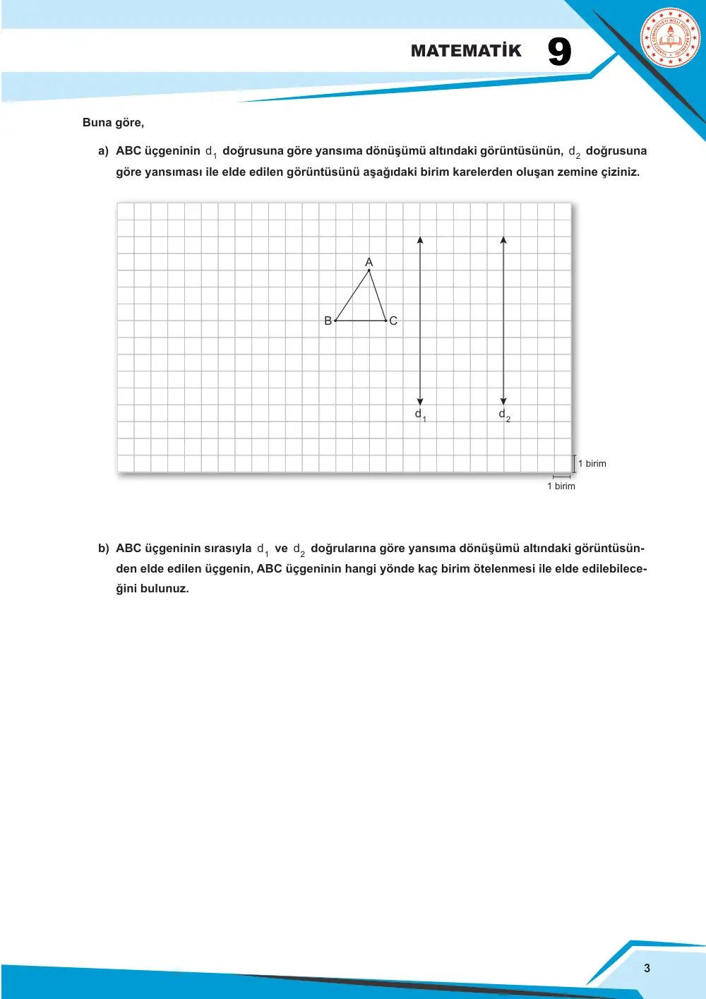 9. Sınıf Matematik Çalışma Kâğıdı: MAT.9.5.1 Geometrik dönüşümlerle ilgili çıkarım yapabilme sayfa 3