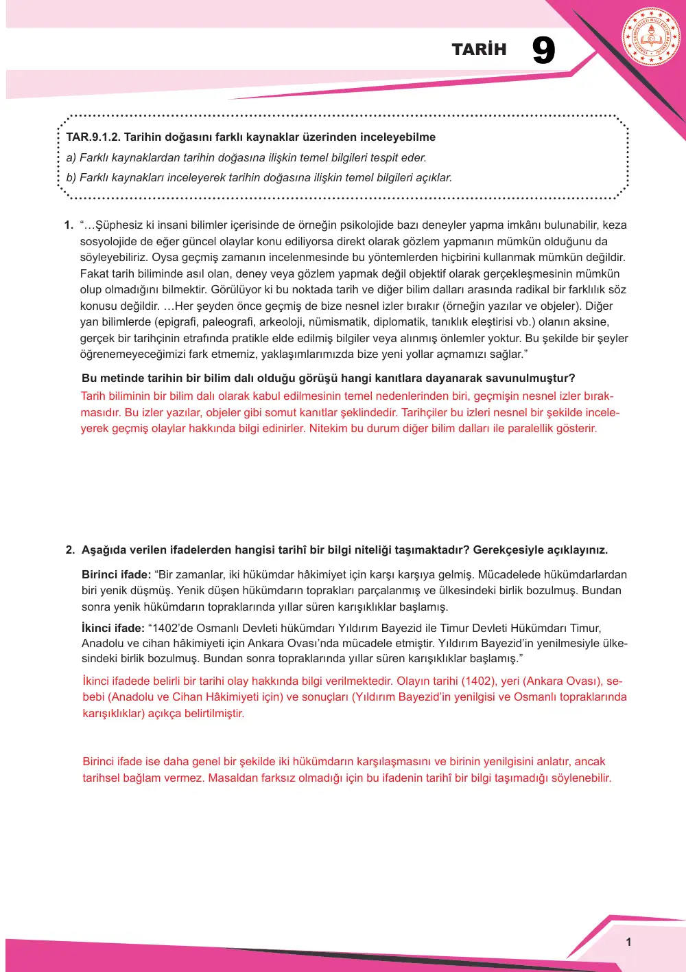 9. Sınıf Tarih Çalışma Kâğıdı: TAR.9.1.2 Tarihin doğasını farklı kaynaklar üzerinden inceleyebilme cevap anahtarı sayfa 2