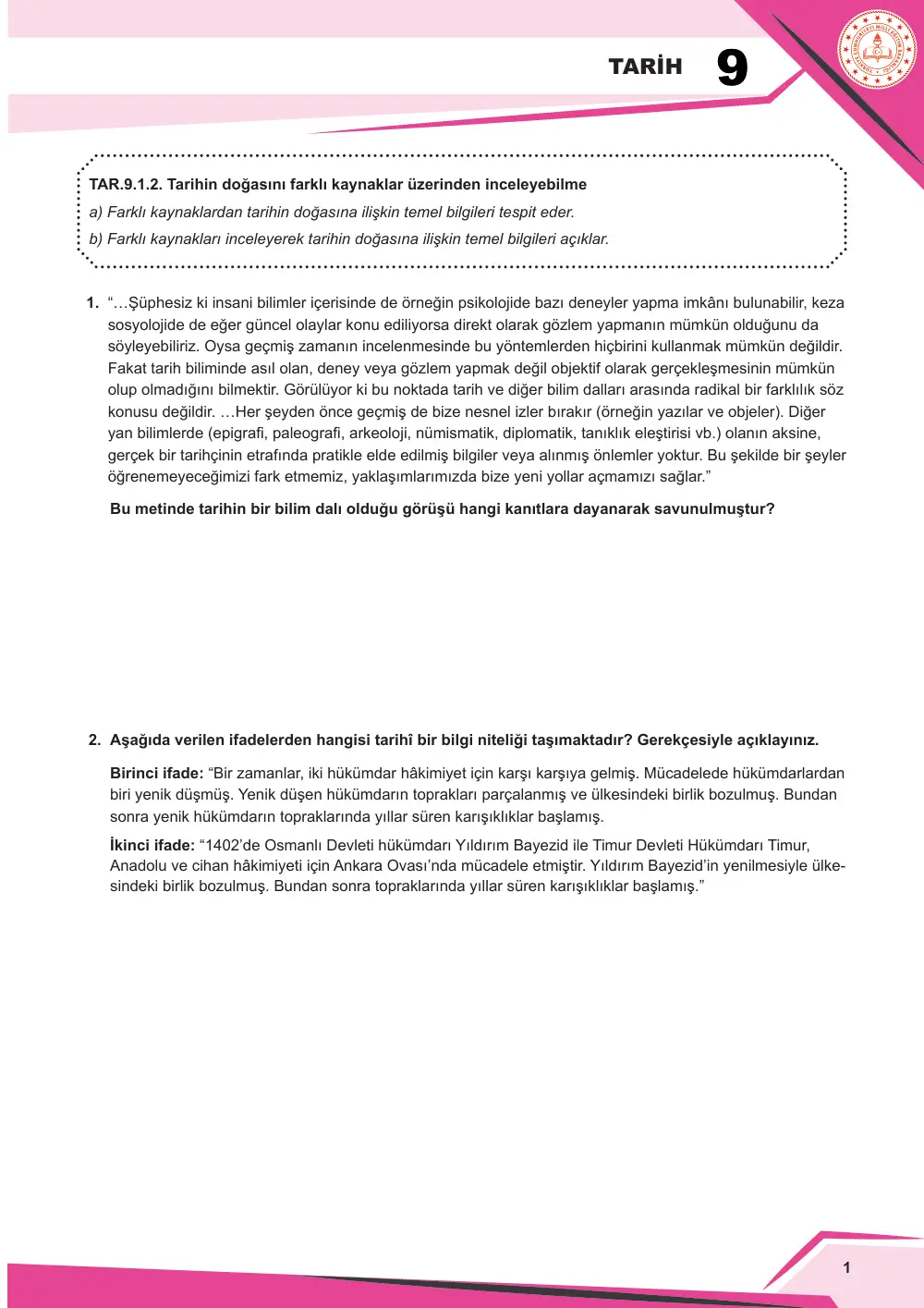 9. Sınıf Tarih Çalışma Kâğıdı: TAR.9.1.2 Tarihin doğasını farklı kaynaklar üzerinden inceleyebilme