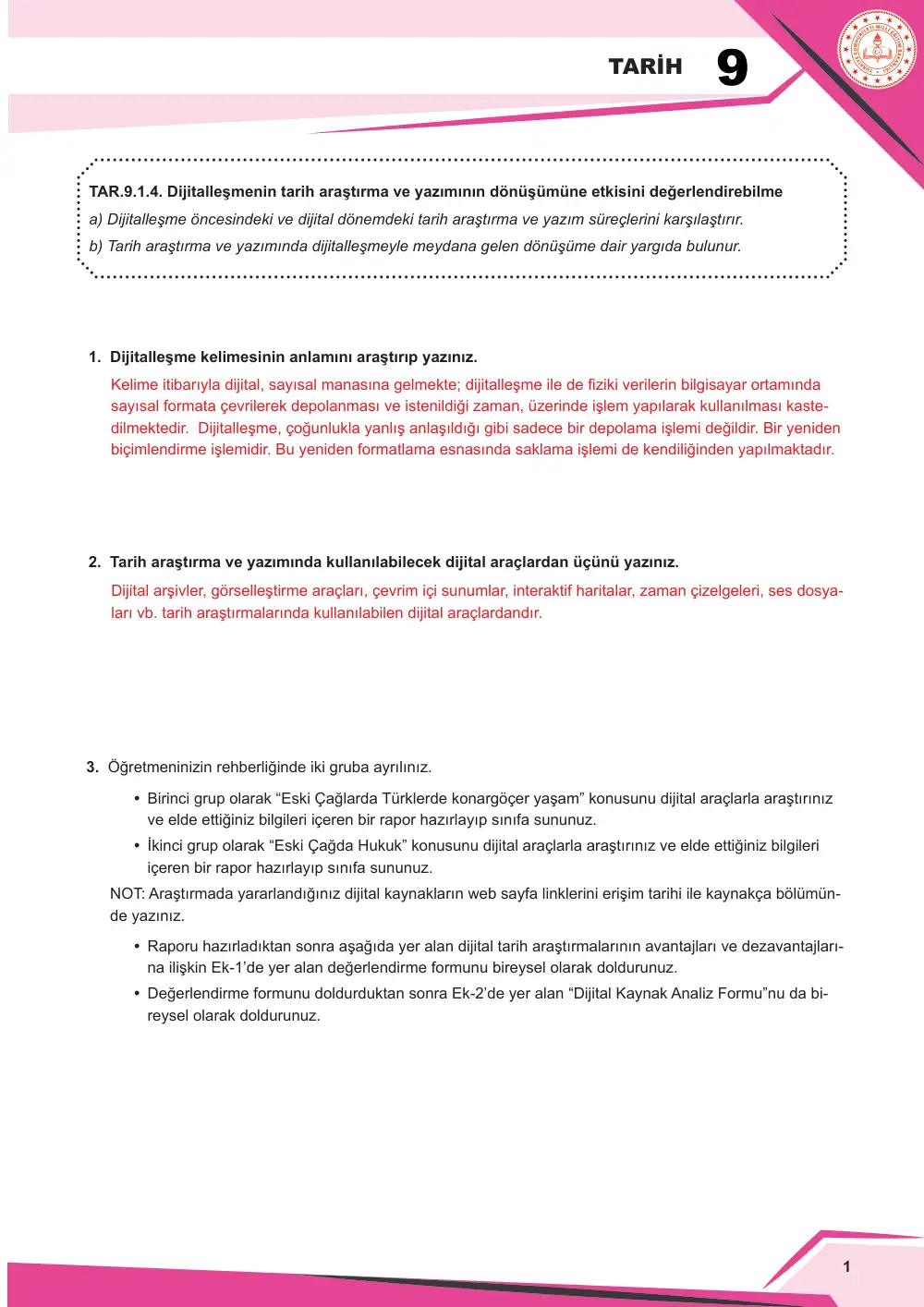 9. Sınıf Tarih Çalışma Kâğıdı: TAR.9.1.4 Dijitalleşmenin tarih araştırma ve yazımının dönüşümüne etkisini değerlendirebilme cevap anahtarı sayfa 2