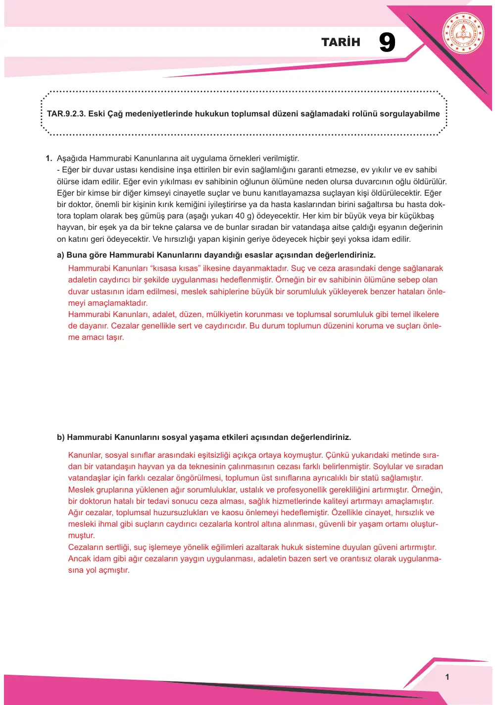 9. Sınıf Tarih Çalışma Kâğıdı: TAR.9.2.3 Eski Çağ medeniyetlerinde hukukun toplumsal düzeni sağlamadaki rolünü sorgulayabilme cevap anahtarı sayfa 2