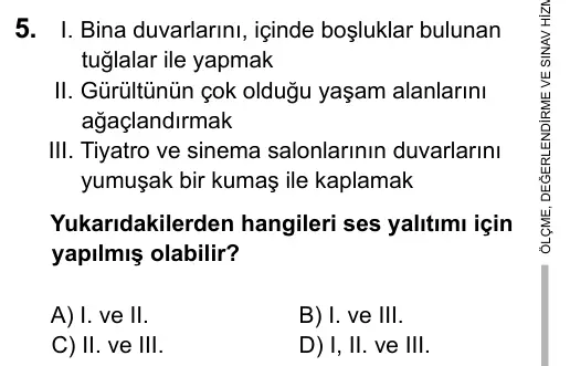 6. Sınıf Fen Bilimleri 2015 İOKBS Bursluluk Sınavı 5. Soru görseli