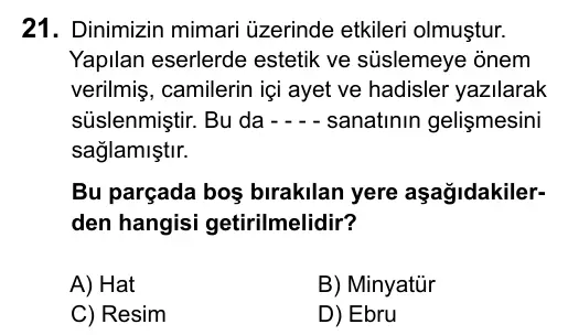 7. Sınıf Sosyal Bilgiler 2015 İOKBS Bursluluk Sınavı 21. Soru görseli