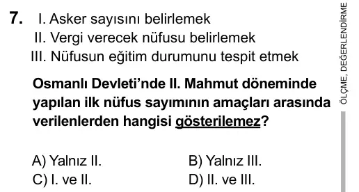 7. Sınıf Sosyal Bilgiler 2015 İOKBS Bursluluk Sınavı 7. Soru görseli