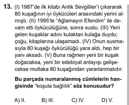 9, 10, 11. Sınıf Dil ve Anlatım 2015 İOKBS Bursluluk Sınavı 13. Soru görseli
