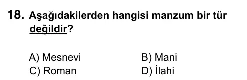 9, 10, 11. Sınıf Dil ve Anlatım 2015 İOKBS Bursluluk Sınavı 18. Soru görseli