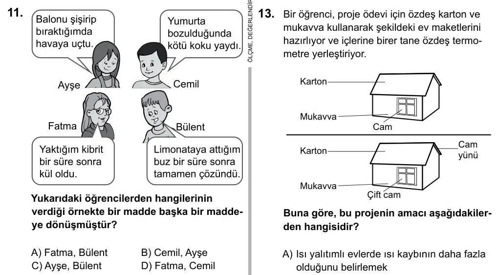 6. Sınıf Fen Bilimleri 2016 İOKBS Bursluluk Sınavı 11. Soru görseli