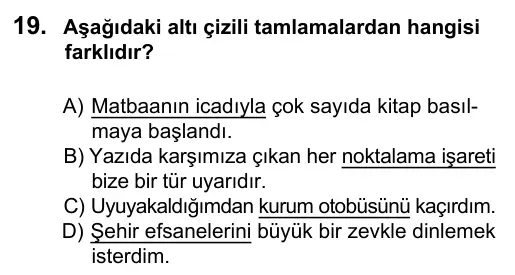 6. Sınıf Türkçe 2016 İOKBS Bursluluk Sınavı 19. Soru görseli